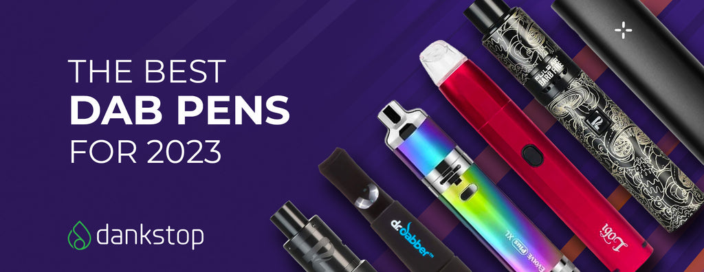 best dab pens 2023