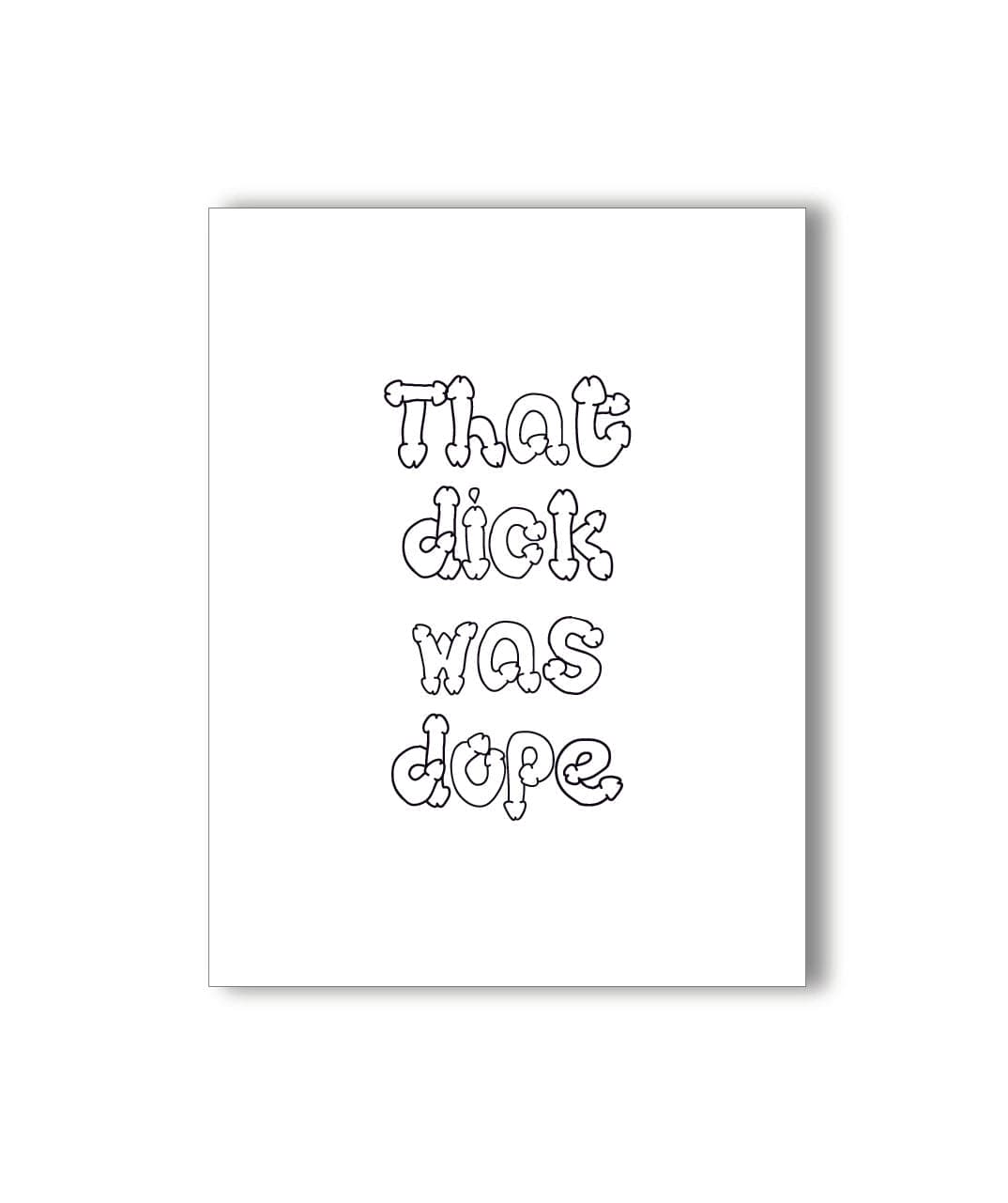 Dope Dick Greeting Card Dope Dick Greeting Card