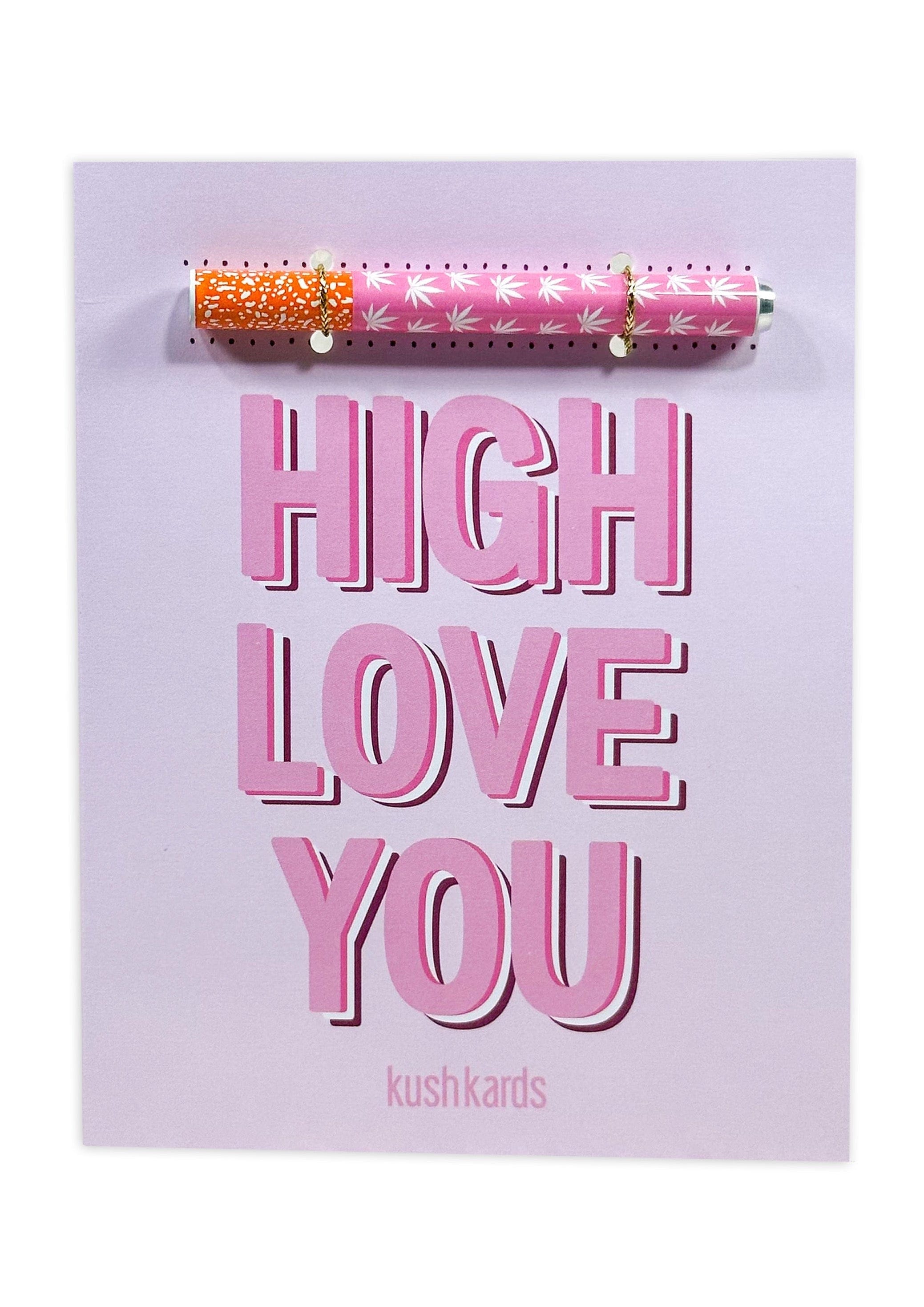 High Love You Cannabis Greeting Card High Love You Cannabis Greeting Card