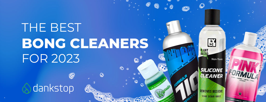 best bong cleaners 2023